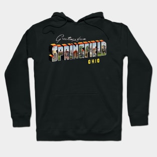 Greetings from Springfield Ohio Hoodie